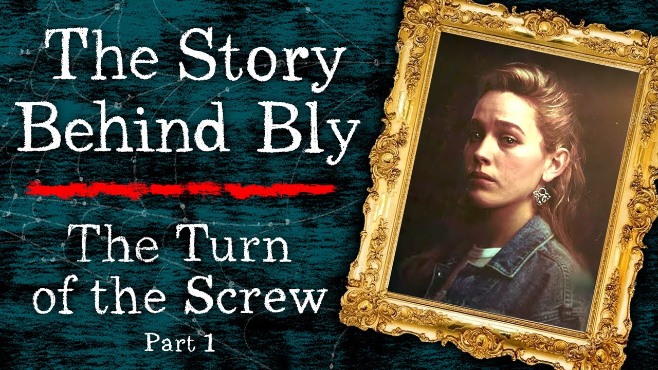 The Story Behind Bly Manor - The Turn of the Screw ASMR Storytelling ...