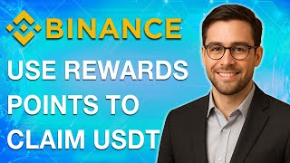 How To Use Binance Rewards Points To Claim Usdt [2025 Guide]