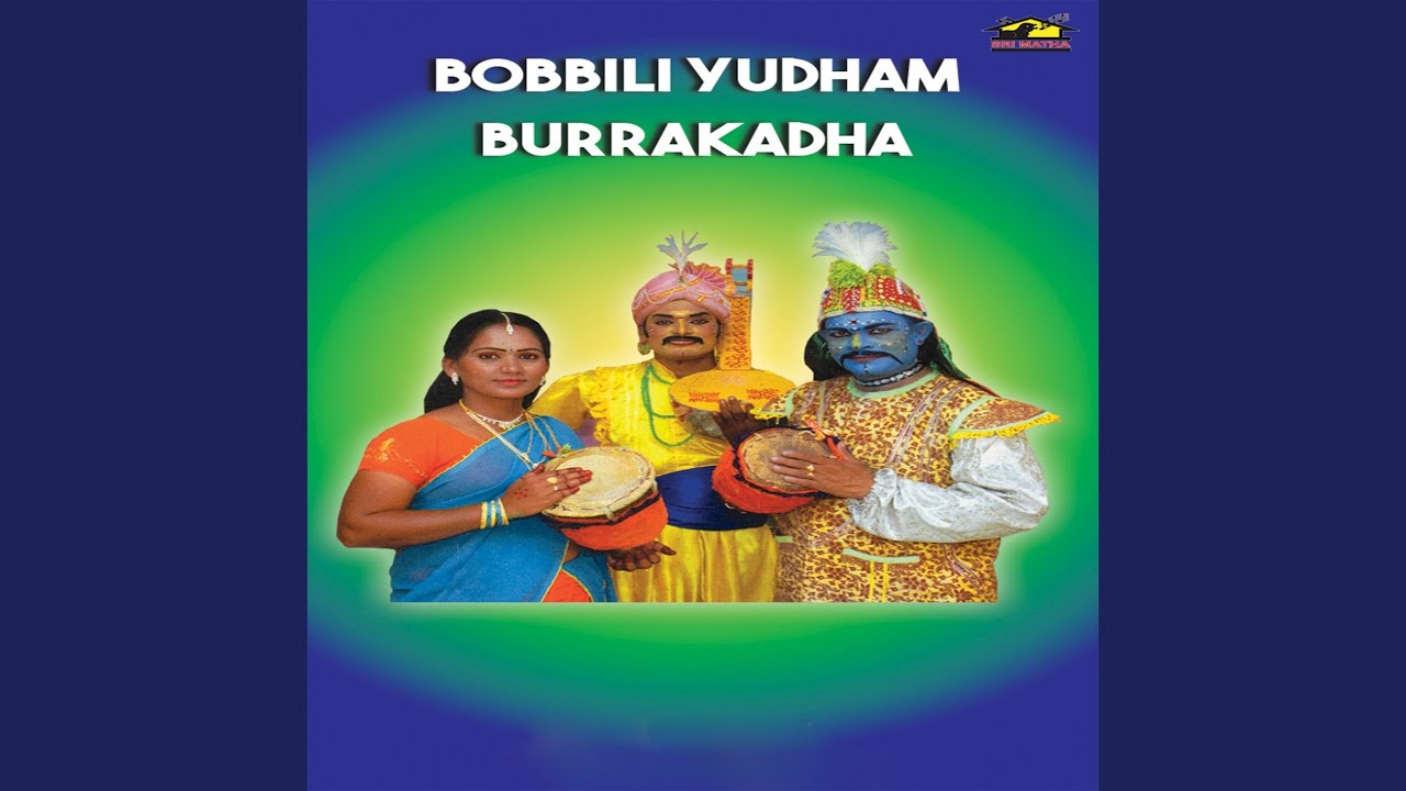 Bobbiliyuddam Burrakatha