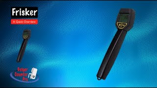 Radiation Alert Frisker - Quick Product Review