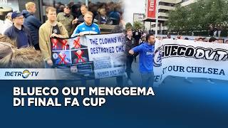 The Blues Gelar Protes Besar Setelah Kalah dari Manchester City di Final FA Cup