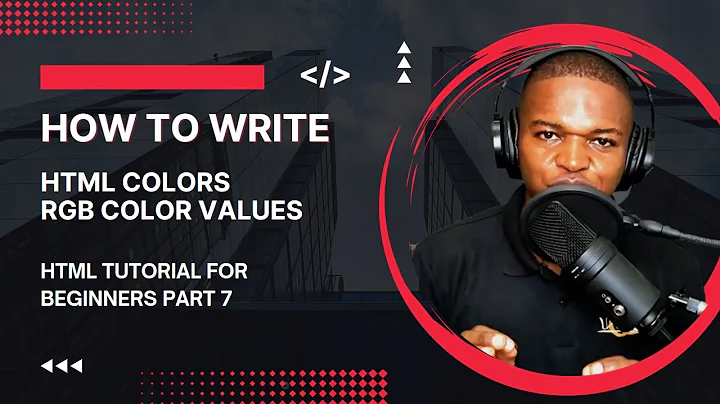 How to write HTML colors using the rgb and rgba color values || HMTL TUTORIALS FOR BEGINNERS PART 8