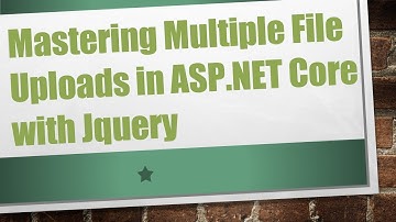 Mastering Multiple File Uploads in ASP.NET Core with Jquery