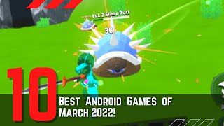 10 Best Android Games of March 2022! screenshot 2