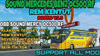 OBB BUSSID V3.5 SOUND MERCY OC500 RF || REM KENTUT || BUS SIMULATOR INDONESIA