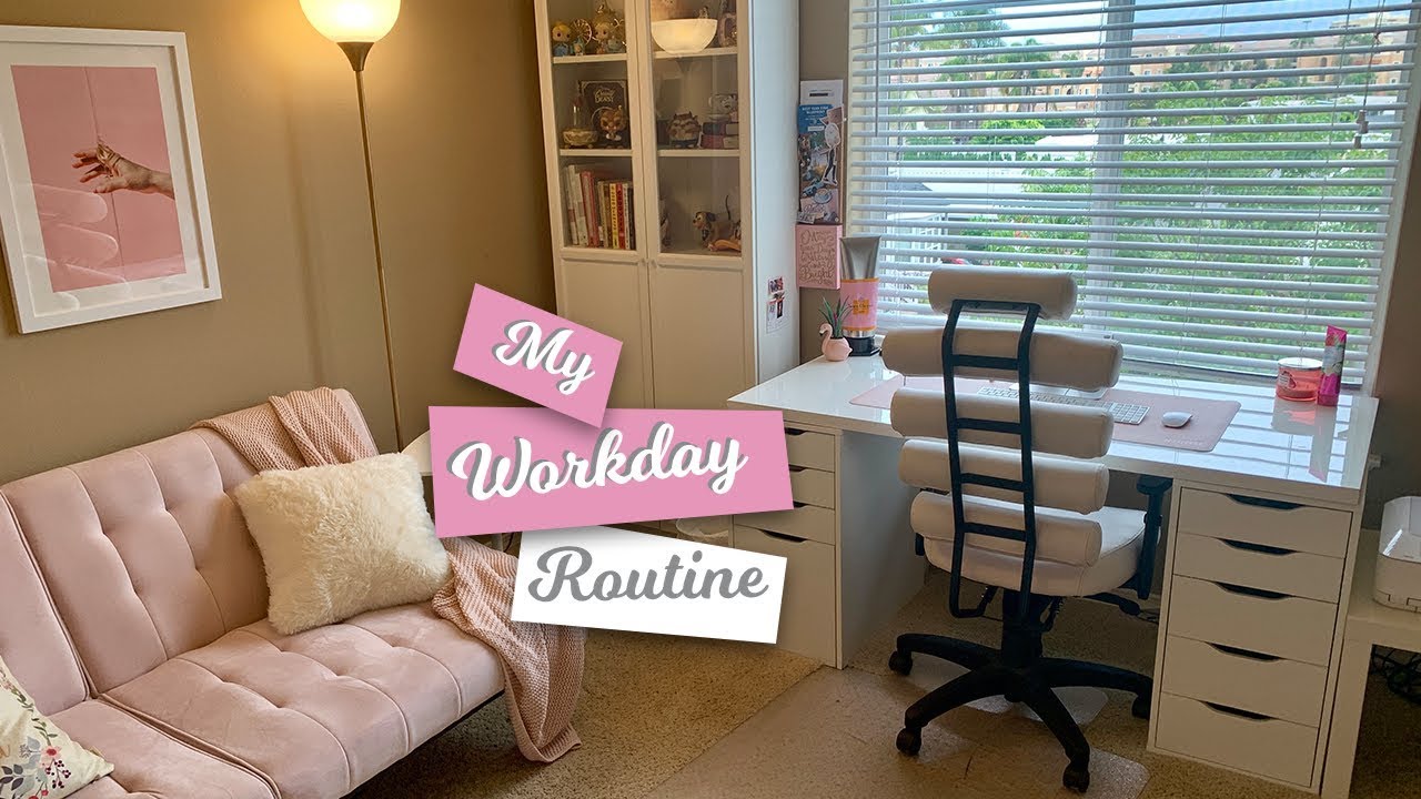 MY WORKDAY ROUTINE | WORKING FROM HOME, WORK WITH ME! MY WORKDAY ROUTINE | WORKING FROM HOME, WORK WITH ME!