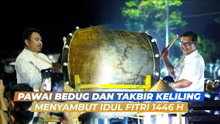Pawai Bedug dan Takbir Keliling Menyambut Idul Fitri 1446 H