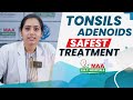 Is coblation a safe procedure  tonsils  adenoids  surgery  maa ent  best ent hospital