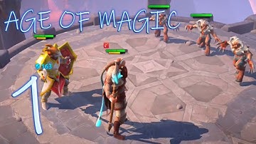 Age Of Magic - Gameplay Walkthrough Part 1