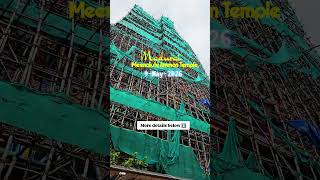 Major renovation work at the Madurai Meenakshi Temple, including the restoration of towers.