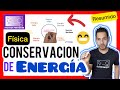 Principio de conservacion de la energía-Conceptos física