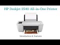 Introduction Features Of HP Deskjet 2540 All In One Printer Introduction Features Of HP Deskjet 2540 All In One Printer