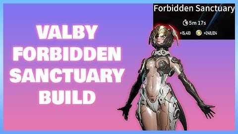 Valby Forbidden Sanctuary Build – The First Descendant
