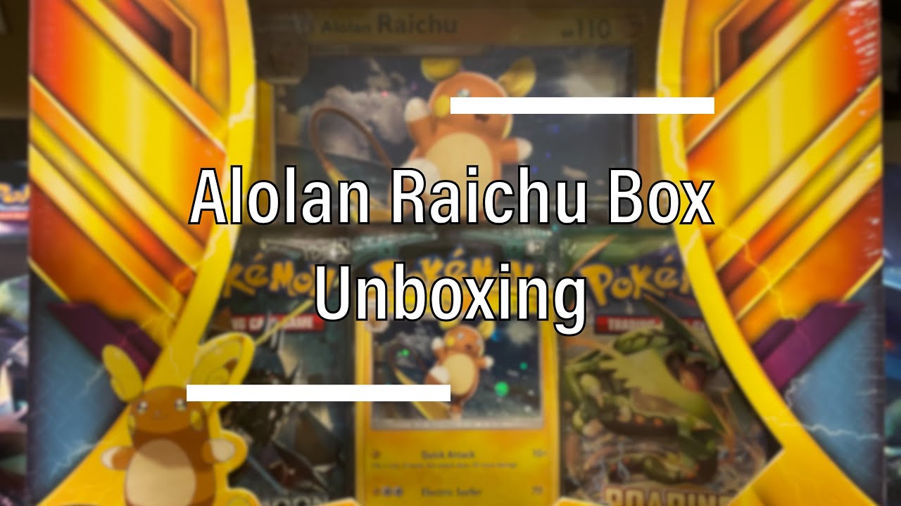Alolan Raichu Box Unboxing - Pokémon TCG