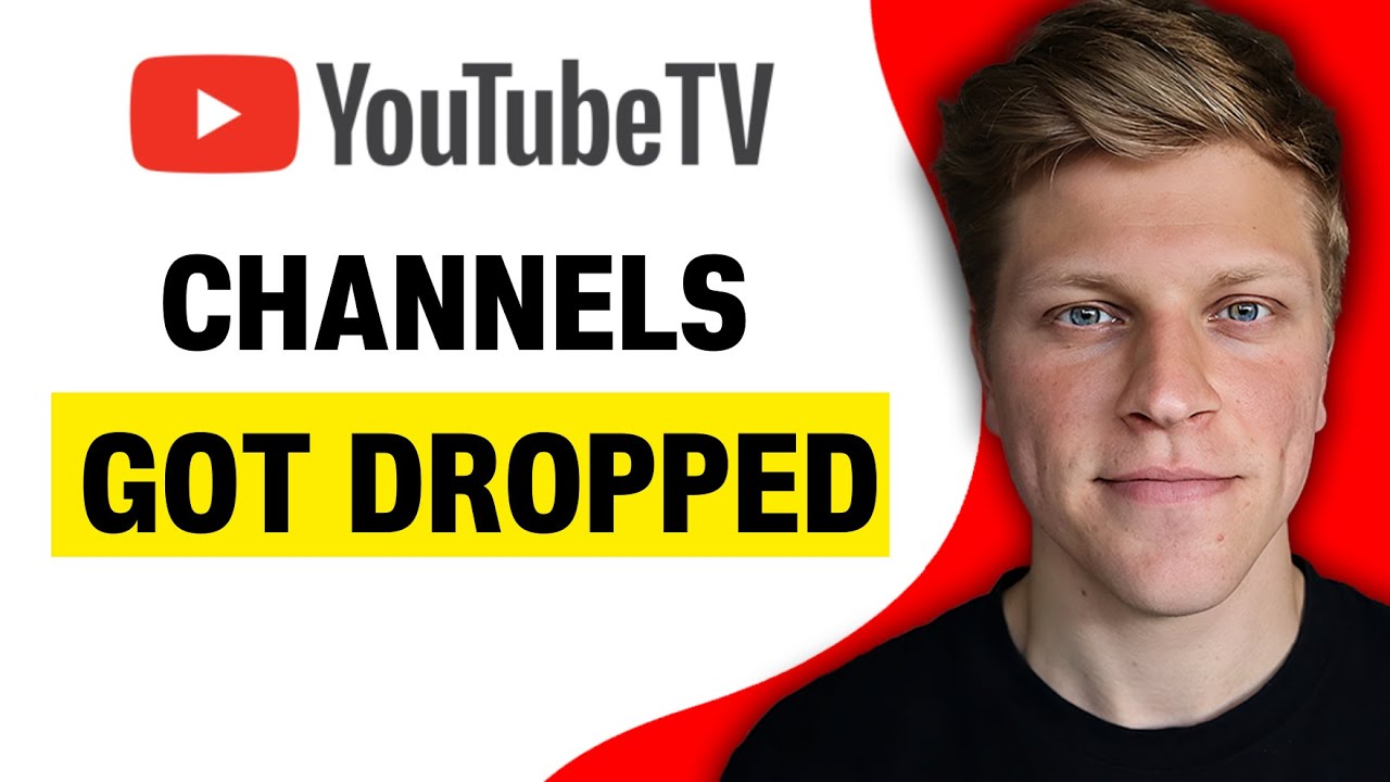 What Channels Got Dropped From YouTube TV? (2024) YouTube