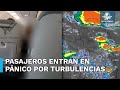 Fuertes turbulencias desatan pnico en pasajeros durante vuelo de cancn a monterrey