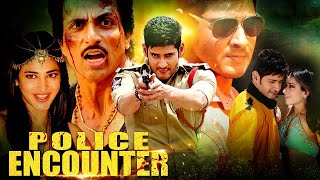 Mahesh Babu Hindi Dubbed Movie | Police Encounter Full Movie | 2023 Hindi Dubbed Action Movie