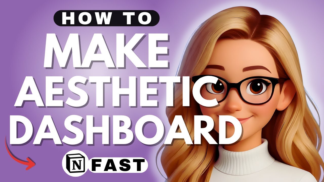 Notion Tips to Make Your Dashboard More Aesthetic - 2025