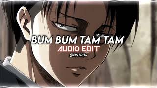 bum bum tam tam - mc fioti [edit audio]