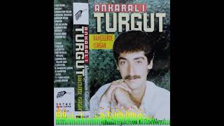 ANKARALI TURGUT - GIDIKLA BENİ & OLAYIM SANA & BAHÇALARDA ISIRGAN (KASET KAYIT) Resimi