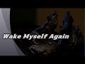 『歌ってみた!』Wake Myself Again (ルビあり) / MAN WITH A MISSION