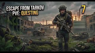 Tarkov Woods Questing is Actually FUN (Massive Progress)