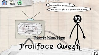 Ricardo Meza Plays #22 - Trollface Quest | Le Classic 