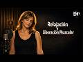 Relajación y Liberación Muscular