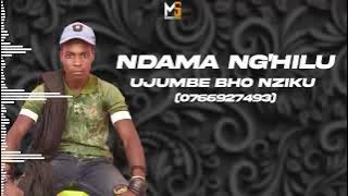 NDAMA NG'HILU - UJUMBE BHO NZIKU