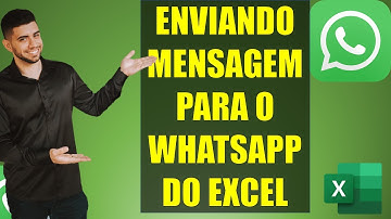 COMO ENVIAR MENSAGEM DO EXCEL PARA O WHATSAPP
