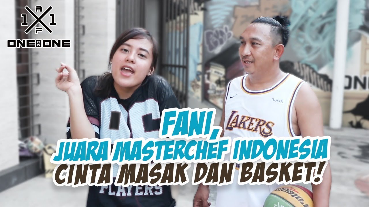 Fani, juara Masterchef Indonesia cinta masak dan basket!
