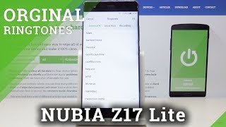 How to Change Ringtone in NUBIA Z17 Lite – Ringtones List