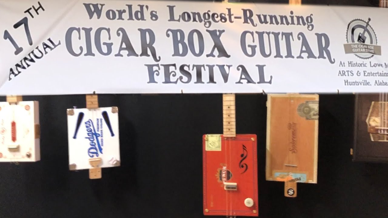Cigar Box Guitar Festival Huntsville AL YouTube