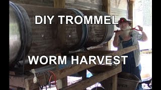 Trommel Worm Harvest
