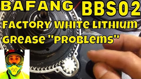 Bafang 8fun BBS02 - White Lithium Grease "problems" • Electric Bike 750w 48v mid drive kit