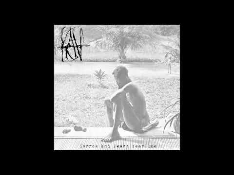 Kav - Sorrow and Fear: Year One (Full Compilation)