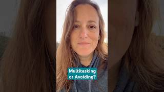 Multitasking or Avoiding? #EnergyHealing #Anxiety #Depression #MentalHealth #EnergyCoach