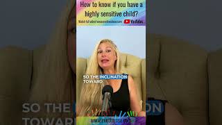 How to Help Highly Sensitive Children Become Successful Part 4 | EVETTE ROSE