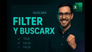 Curso de Excel 2025: BUSCARX y FILTER | Filtrar y Buscar Datos como un Pro