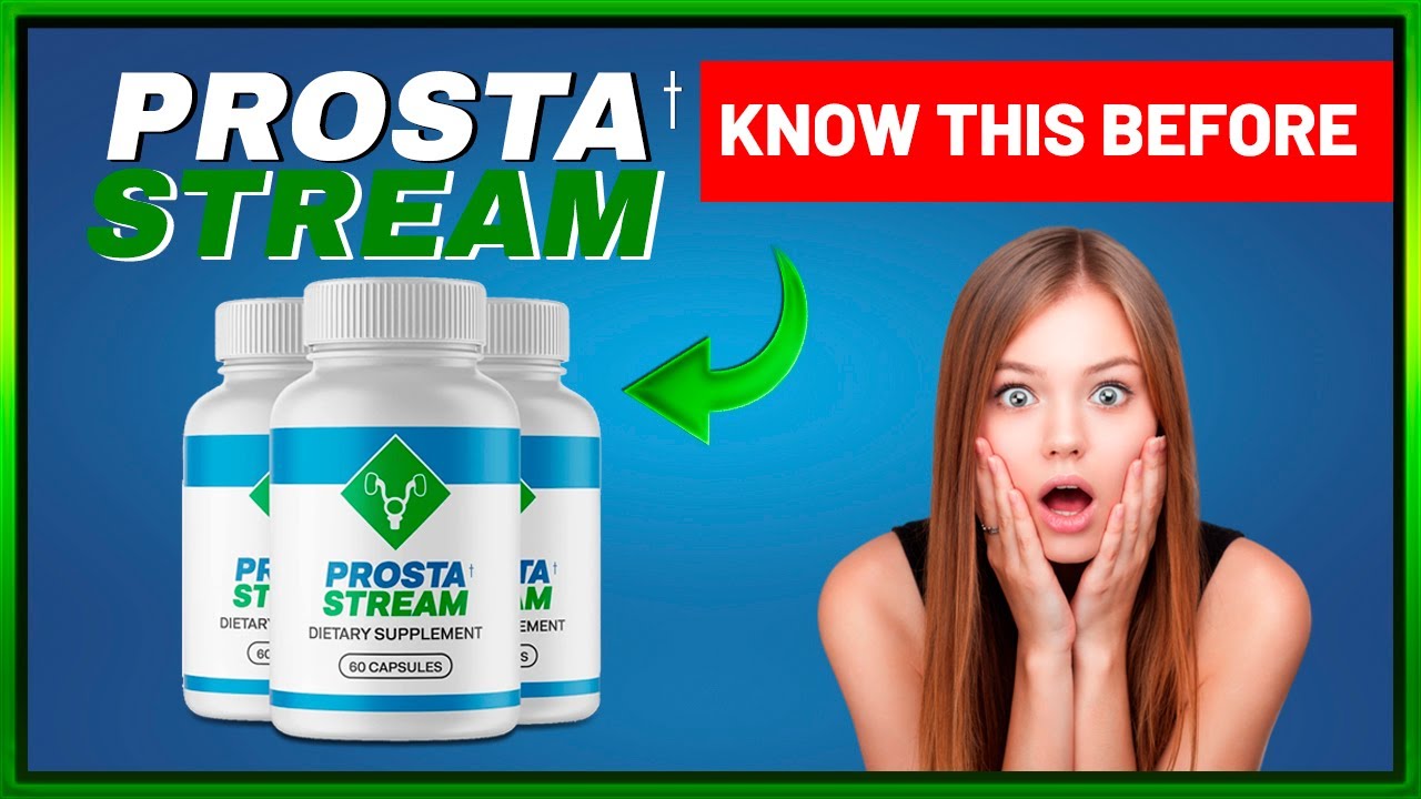 PROSTASTREAM, Prostastream Review, Prostastream Be Careful, Prostastream Ingredients, Prostastream