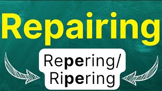 How to pronounce: "repairing" "reparar" "arreglar" "arrestore" in American English with examples