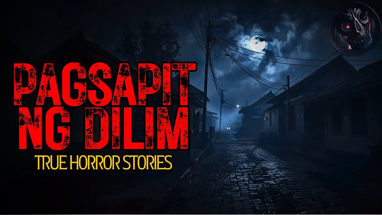 PAGSAPIT NG DILIM | True Stories Compilation | Tagalog Horror