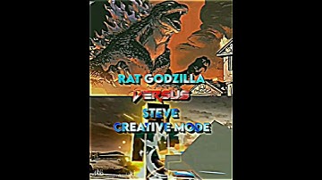 RAT Godzilla VS Steve Creative Mode