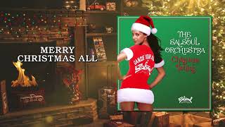 Merry Christmas All - Salsoul Orchestra / Denise Montana (Summerfevr's Sleigh Bells In the Snow Mix)