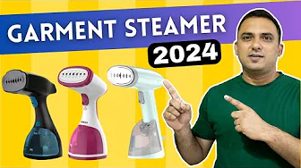 Top 5 Best Garment Steamer in India 2024 I Best Garment Steamer in India 2024 I Best Garment Steamer