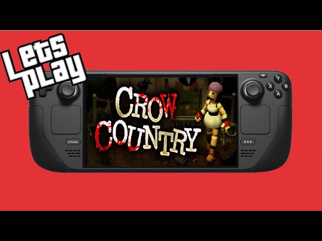 CROW COUNTRY - Steam Deck Gameplay #2 🐦‍⬛🐦‍⬛🐦‍⬛