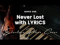 Never Lost by Elevation Worship - Key of B - Karaoke - Minus One with LYRICS - Electric Piano Cover