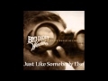 Big Daddy Weave - Just Like Somebody Else