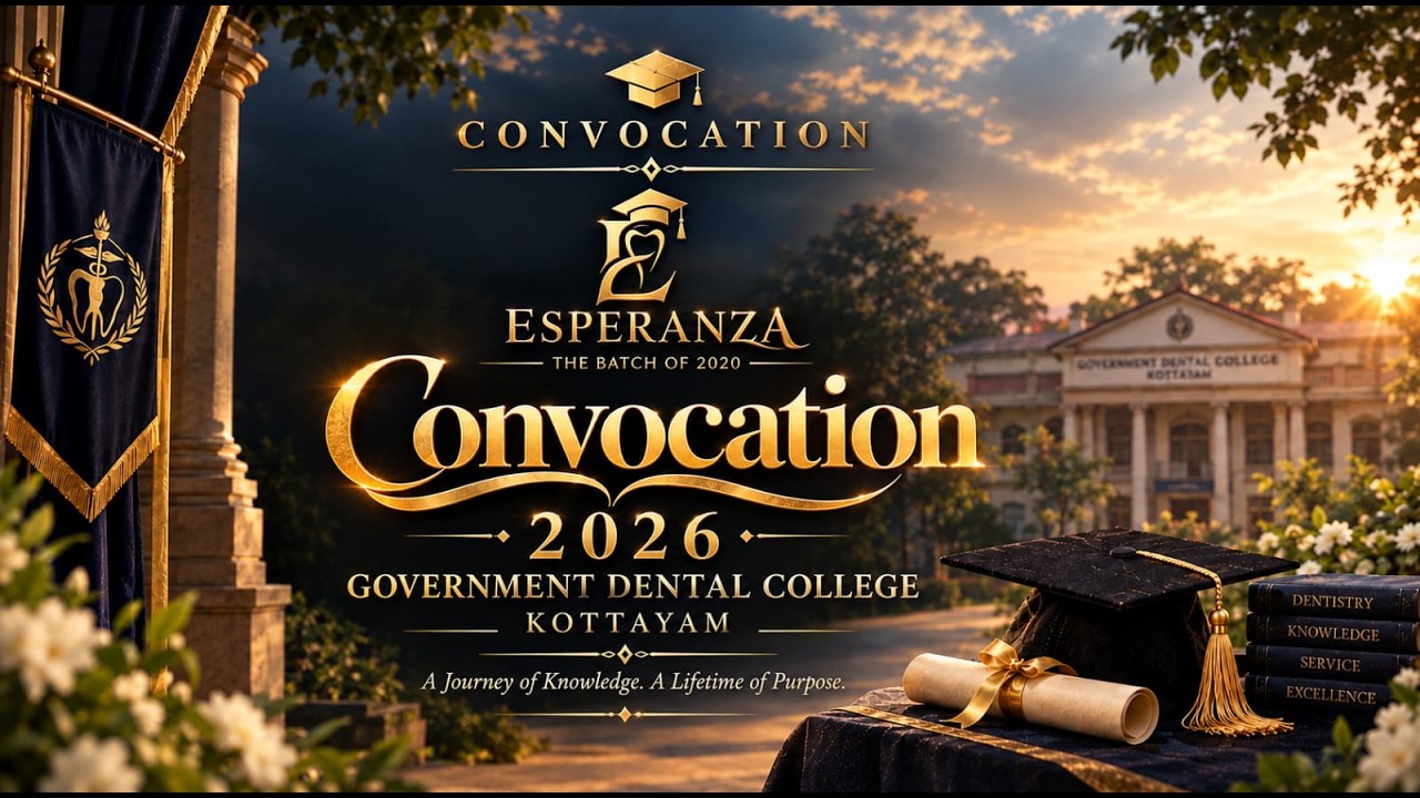 CONVOCATION  CEREMONY OF GOVERNMENT DENTAL COLLAGE KOTTAYAM