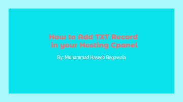 How to add TXT records in your Hosting Cpanel (2023 STEP BY STEP Guide)